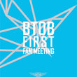 BTOB fan meeting 2-disc photobook set, featuring exclusive photos of the group, a premium photobook, and two discs with special fan event footage.