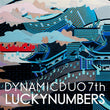 Dynamic Duo Lucky Numbers Vol. 7 Re-issued